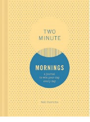 Two Minute Mornings